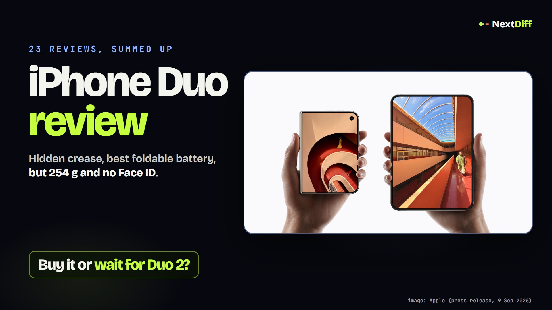 iPhone Duo review roundup: the best foldable yet, say reviewers, but most say wait